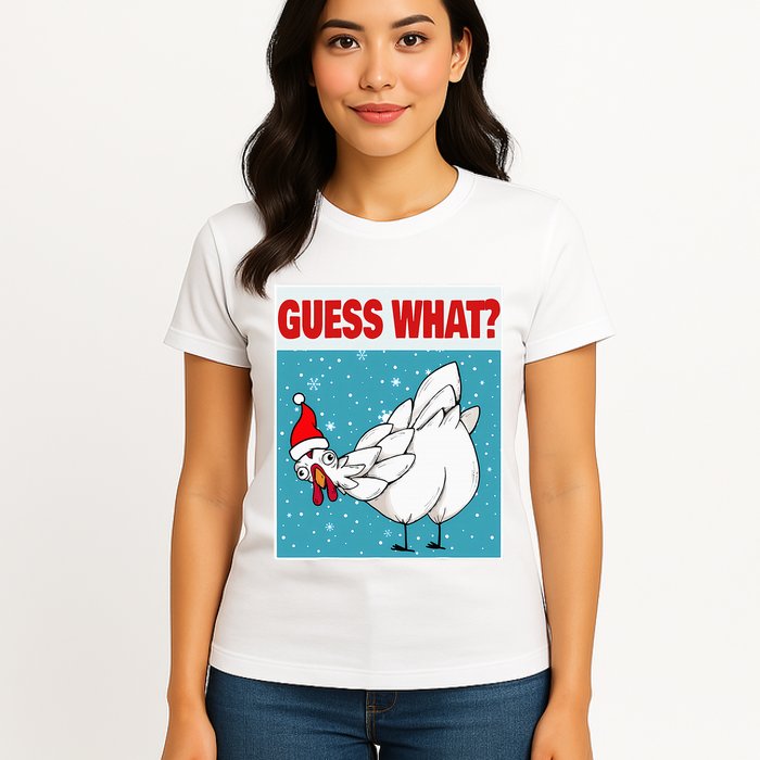 Guess What Chicken Butt Funny Egg & Chicken Farmer Christmas Womens T-Shirt