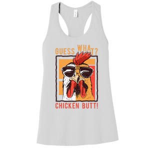 Guess What Chicken Butt! Funny Dadsiblingsfriends Women's Racerback Tank