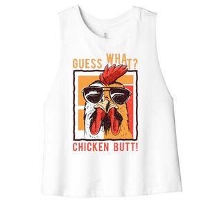 Guess What Chicken Butt! Funny Dadsiblingsfriends Women's Racerback Cropped Tank