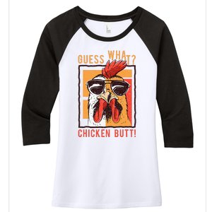 Guess What Chicken Butt! Funny Dadsiblingsfriends Women's Tri-Blend 3/4-Sleeve Raglan Shirt