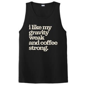 Gravity Weak Coffee Strong Retro Space Coffee Text Design PosiCharge Competitor Tank