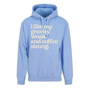 Gravity Weak Coffee Strong Retro Space Coffee Text Design Unisex Surf Hoodie