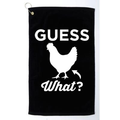 Guess What? Chicken Butt Graphic Gift Platinum Collection Golf Towel