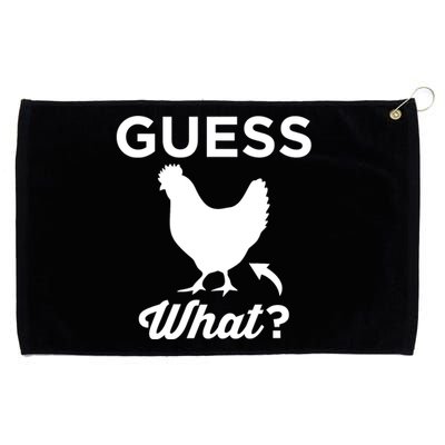 Guess What? Chicken Butt Graphic Gift Grommeted Golf Towel