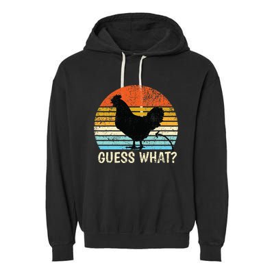 Guess What Chicken Butt! Farm Joke Funny Garment-Dyed Fleece Hoodie