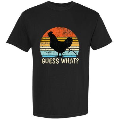 Guess What Chicken Butt! Farm Joke Funny Garment-Dyed Heavyweight T-Shirt