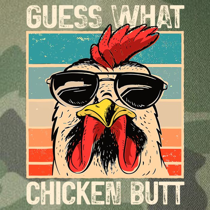 Guess What Chicken Butt Funny Chicken Meme Legacy Tie Dye Trucker Hat