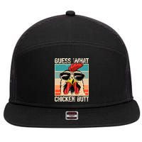 Guess What Chicken Butt Funny Chicken Meme 7 Panel Mesh Trucker Snapback Hat
