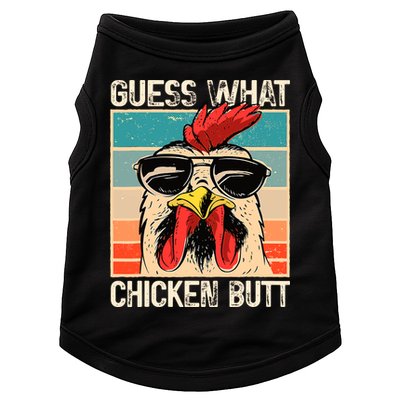 Guess What Chicken Butt Funny Chicken Meme Doggie Tank