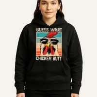 Guess What Chicken Butt Funny Chicken Meme Hoodie