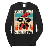 Guess What Chicken Butt Funny Chicken Meme Long Sleeve Shirt