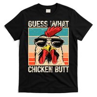 Guess What Chicken Butt Funny Chicken Meme T-Shirt