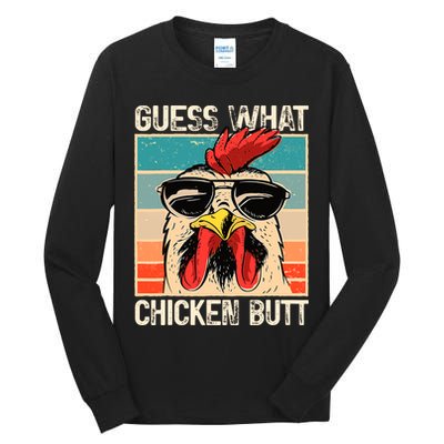 Guess What Chicken Butt Funny Chicken Meme Tall Long Sleeve T-Shirt