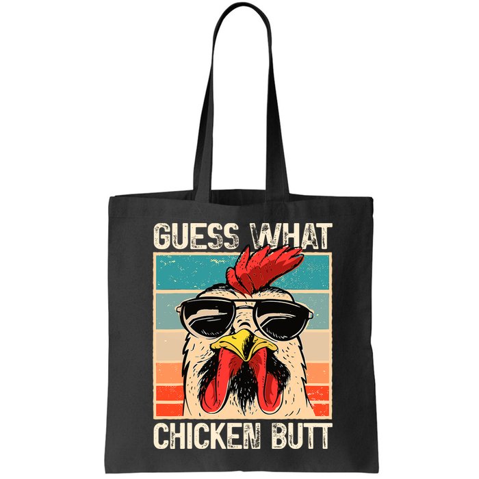 Guess What Chicken Butt Funny Chicken Meme Bag