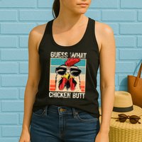 Guess What Chicken Butt Funny Chicken Meme Womens Tank Top
