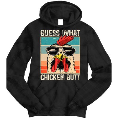 Guess What Chicken Butt Funny Chicken Meme Tie Dye Hoodie