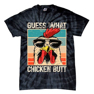 Guess What Chicken Butt Funny Chicken Meme Tie-Dye T-Shirt