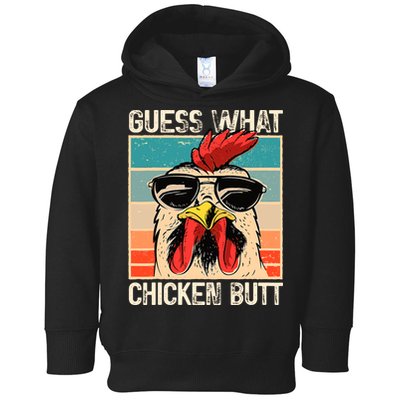 Guess What Chicken Butt Funny Chicken Meme Toddler Hoodie