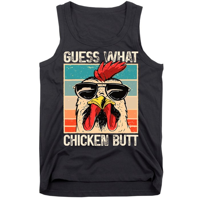 Guess What Chicken Butt Funny Chicken Meme Tank Top