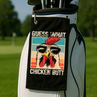 Guess What Chicken Butt Funny Chicken Meme Golf Towel