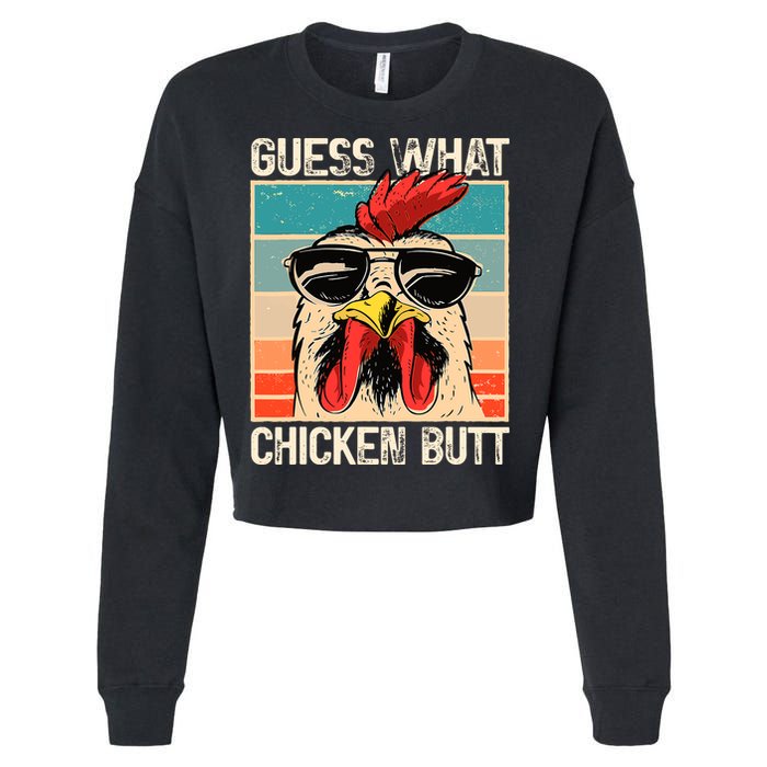 Guess What Chicken Butt Funny Chicken Meme Cropped Pullover Crew