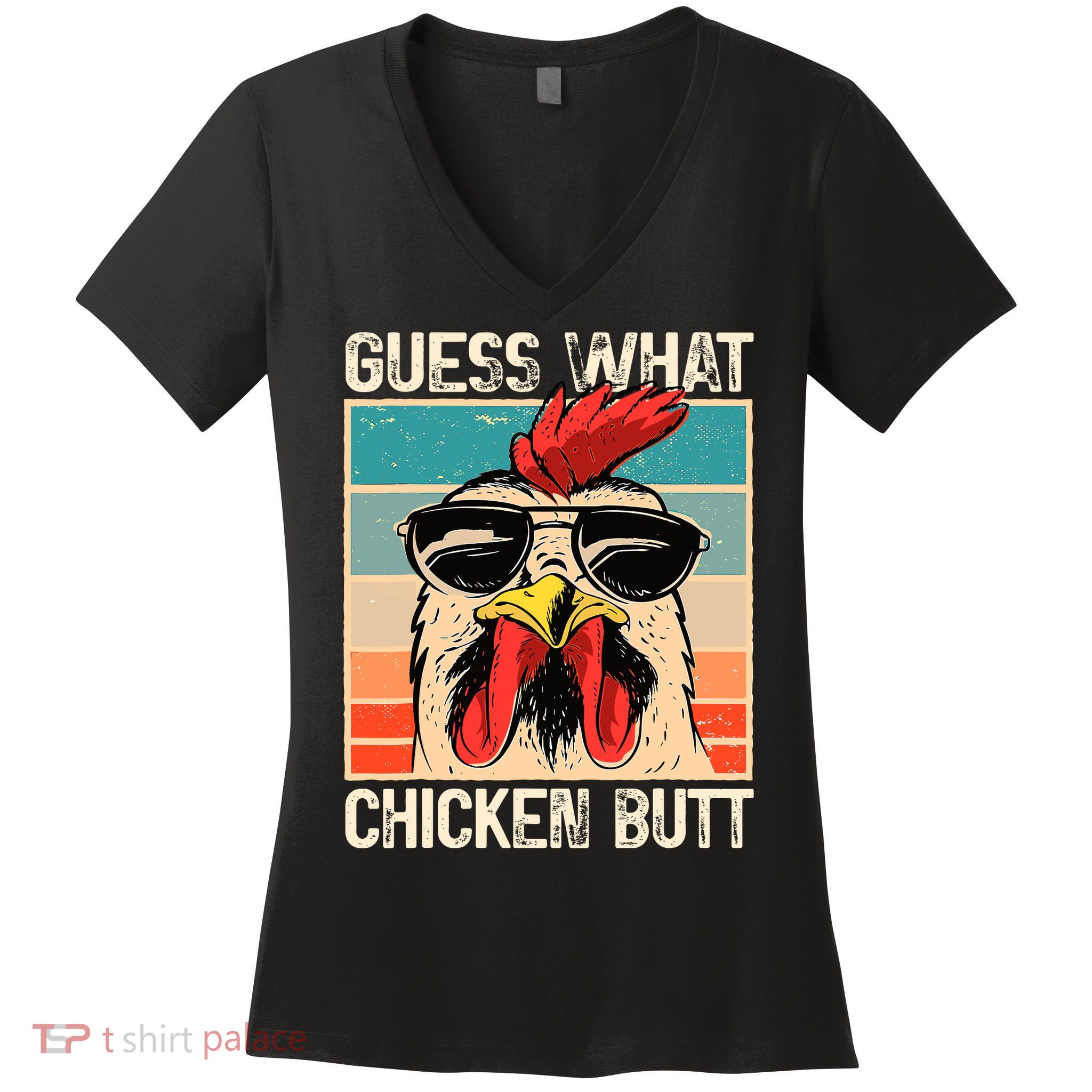 Guess What Chicken Butt Funny Chicken Meme Women's V-Neck T-Shirt