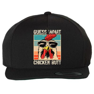 Guess What Chicken Butt Funny Chicken Meme Wool Snapback Cap