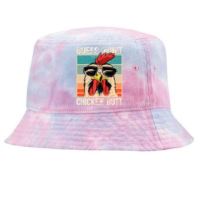 Guess What Chicken Butt Funny Chicken Meme Tie-Dyed Bucket Hat