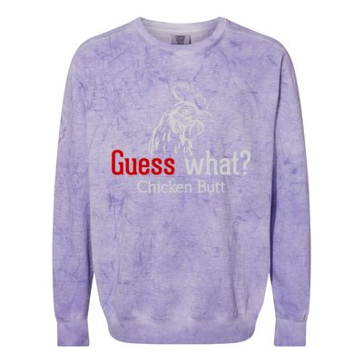 Guess What Chicken Butt Funny Animal Rooster Joke Humor Gift Colorblast Crewneck Sweatshirt