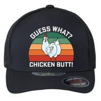 Guess What? Chicken Butt Funny Flexfit Unipanel Trucker Cap