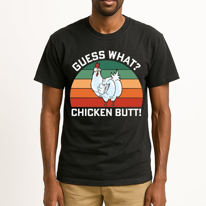 Guess What? Chicken Butt Funny Tall T-Shirt