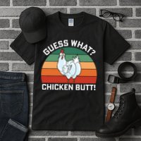 Guess What? Chicken Butt Funny Tall T-Shirt