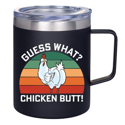 Guess What? Chicken Butt Funny 12oz Stainless Steel Coffee Mug