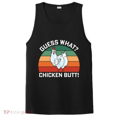 Guess What? Chicken Butt Funny PosiCharge Competitor Tank