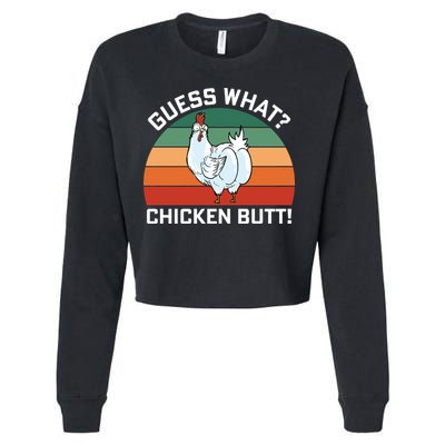 Guess What? Chicken Butt Funny Cropped Pullover Crew
