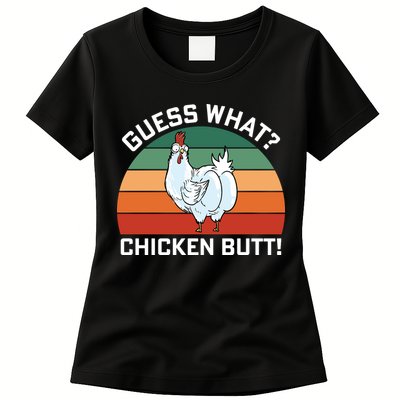 Guess What? Chicken Butt Funny Womens T-Shirt
