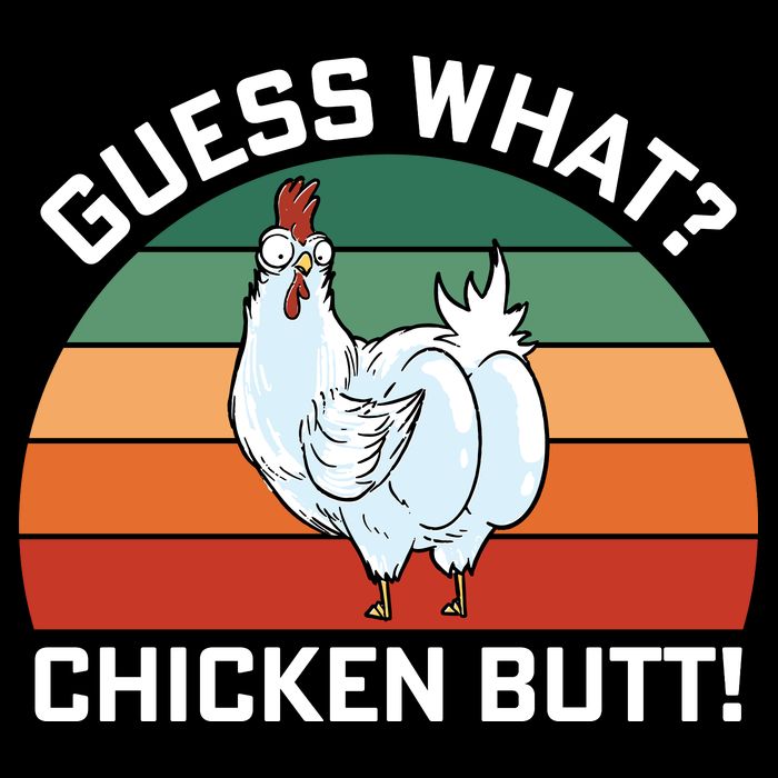 Guess What? Chicken Butt Funny Women's V-Neck T-Shirt