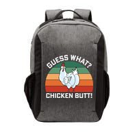 Guess What? Chicken Butt Funny Vector Backpack