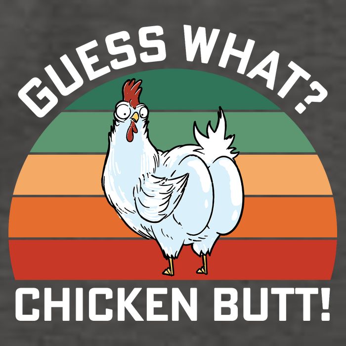 Guess What? Chicken Butt Funny Vector Backpack