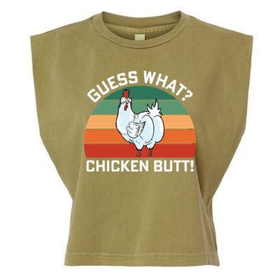 Guess What? Chicken Butt Funny Garment-Dyed Women's Muscle Tee