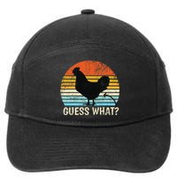 Guess What Chicken Butt! Farm Joke Funny Chickens Lover 7-Panel Snapback Hat