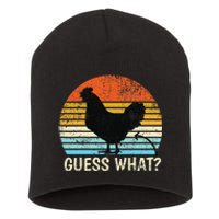 Guess What Chicken Butt! Farm Joke Funny Chickens Lover Short Acrylic Beanie