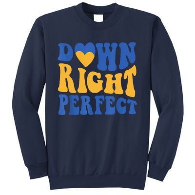 Groovy World Down Syndrome Day Awareness Down Right Perfect Sweatshirt