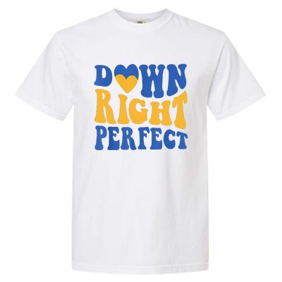 Groovy World Down Syndrome Day Awareness Down Right Perfect Garment-Dyed Heavyweight T-Shirt