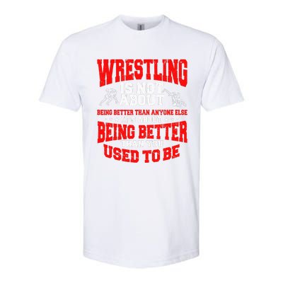 Great Wrestling Design Wrestler Saying  Softstyle® CVC T-Shirt