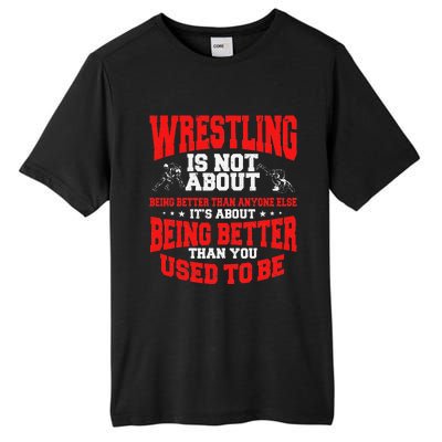 Great Wrestling Design Wrestler Saying Apparel  Tall Fusion ChromaSoft Performance T-Shirt