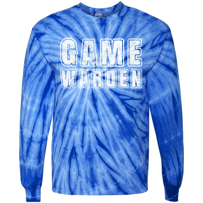 Game Warden Design Wildlife Officer Control Agent Ager Meaningful Gift Tie-Dye Long Sleeve Shirt