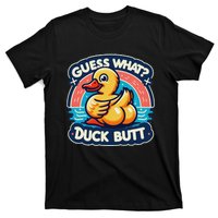 Guess What Duck Butt Funny Duck T-Shirt