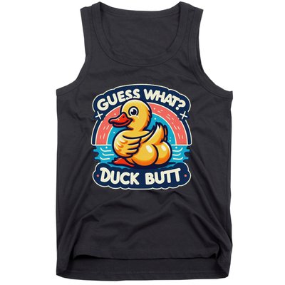 Guess What Duck Butt Funny Duck Tank Top