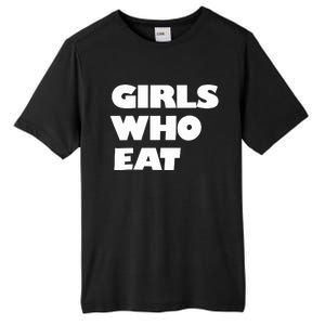 Girls Who Eat Muscle Tall Fusion ChromaSoft Performance T-Shirt